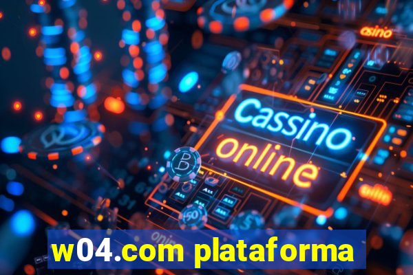 w04.com plataforma